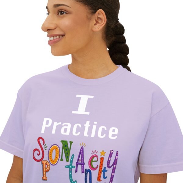 I Practice Spontaneity - Image 17