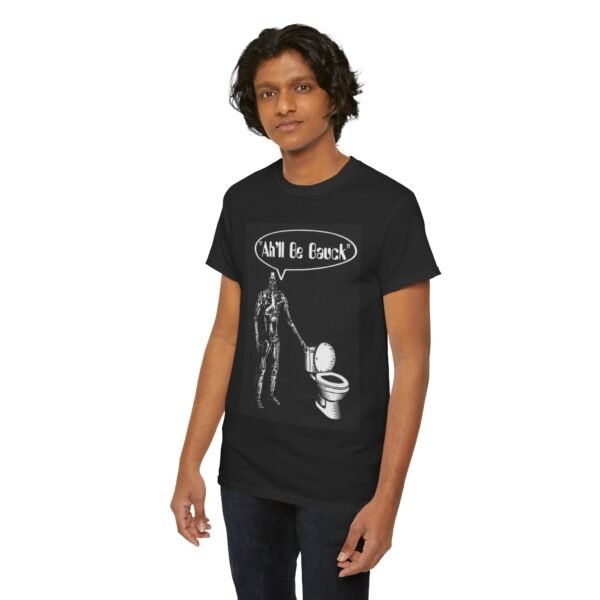 "Ah'll Be Bauck" Black Tee Shirt.   The shirt that captures the inexorable force of the Turdinator - Image 2