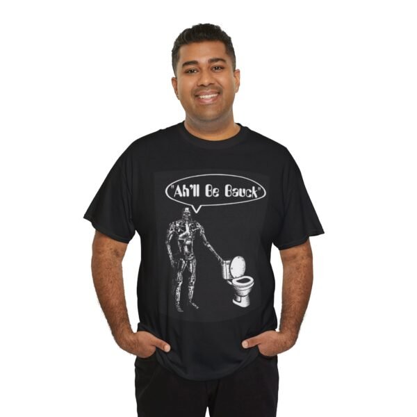 "Ah'll Be Bauck" Black Tee Shirt.   The shirt that captures the inexorable force of the Turdinator - Image 3