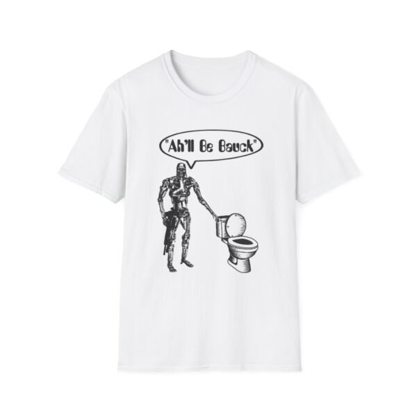 Robot Toilet Humor T-Shirt — "Ah'll Be Back" Vintage Sci‑Fi Tee