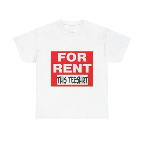 For Rent This Teeshirt Graphic Tee — Funny Novelty Shirt